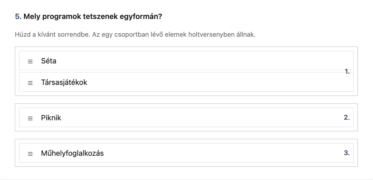 Holtversenyes rangsorolásos kérdés